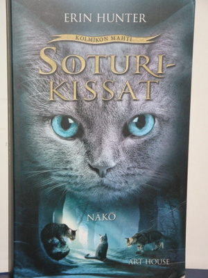 Erin Hunter : SOTURIKISSAT  NÄKÖ