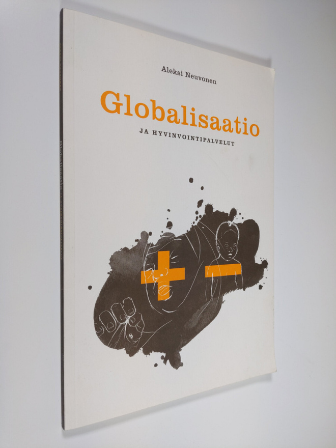 Aleksi Neuvonen : Globalisaatio ja hyvinvointipalvelut