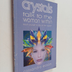 Cassandra Eason : Crystals Talk to the Woman Within - pikkukuva 1