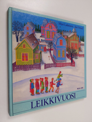 Mysi Lahtinen : Leikkivuosi