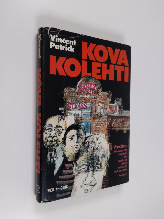 Vincent Patrick : Kova kolehti : jännitysromaani