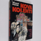 Vincent Patrick : Kova kolehti : jännitysromaani - pikkukuva 1