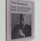V. Merikoski : Valtiotietoa paloittain - pikkukuva 1