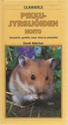 David Alderton: Pikkujyrsijöiden hoito