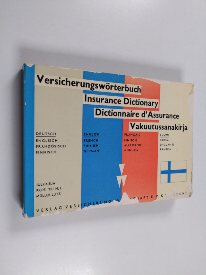 Versicherungswörterbuch - Insurance dictionary = Dictionn...