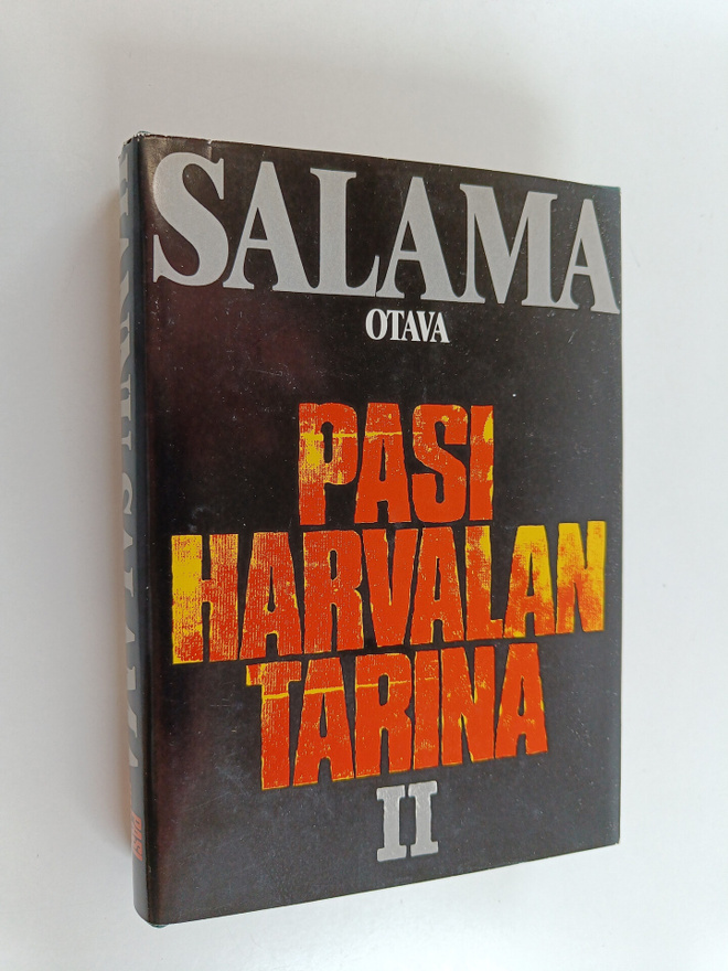 Hannu Salama : Pasi Harvalan tarina 2