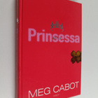 Meg Cabot : Prinsessa Mia - pikkukuva 1
