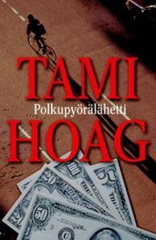 Tami Hoag - Polkupyörälähetti