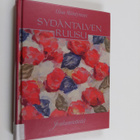 Liisa Mäntymies : Sydäntalven ruusu : joulumietteitä - pikkukuva 1