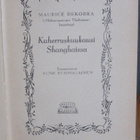Maurice Dekobra: Kuherruskuukausi Shanghaissa, Nide 1948. - pikkukuva 4