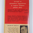 Graham Greene : Kiveä kovempi - pikkukuva 2