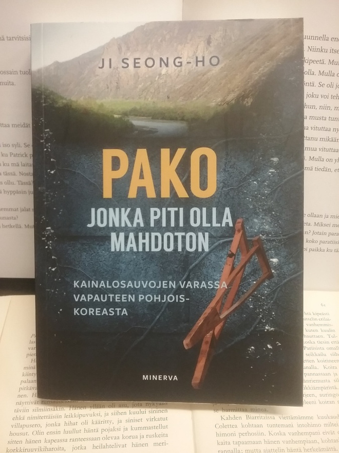 Ji Seong-ho - Pako jonka piti olla mahdoton (nid.)