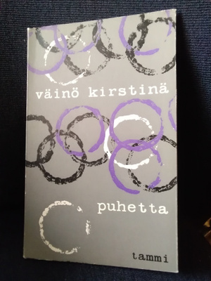 Väinö Kirstinä: Puhetta
