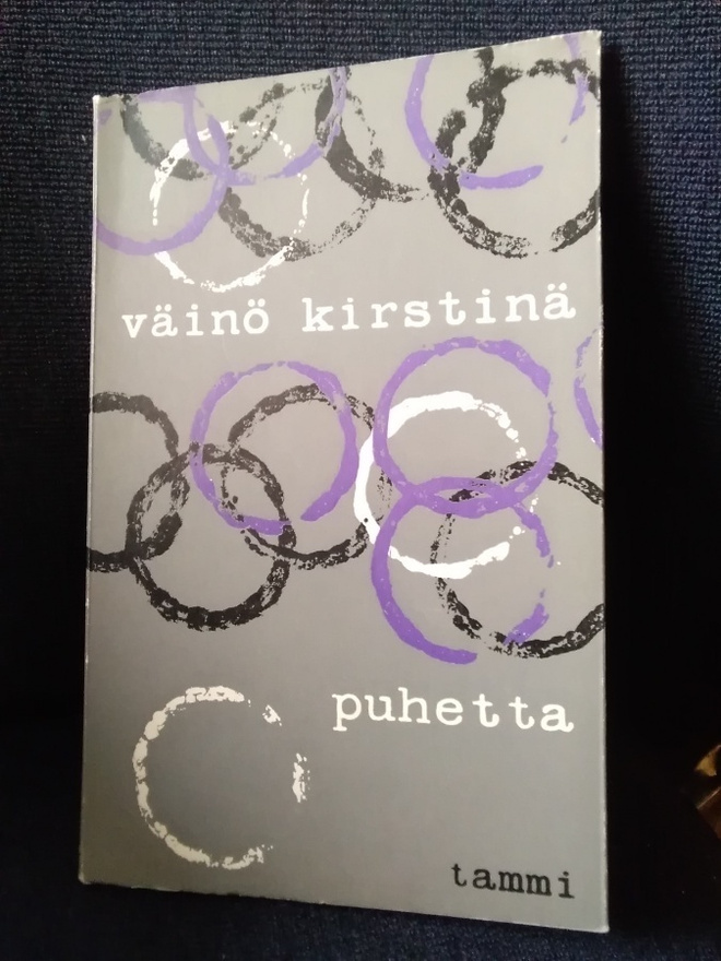 Väinö Kirstinä: Puhetta