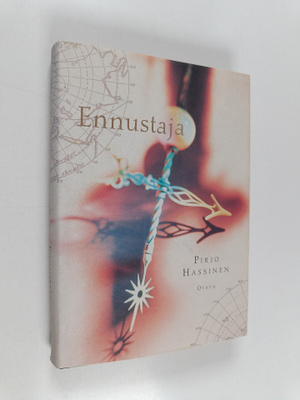 Pirjo Hassinen : Ennustaja (signeerattu, tekijän omiste)