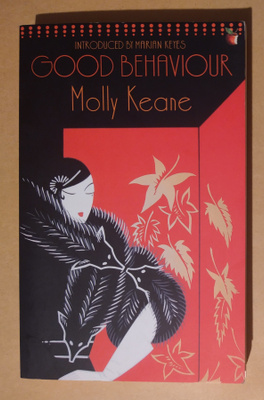 Molly Keane: Good Behaviour