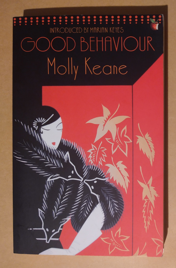 Molly Keane: Good Behaviour