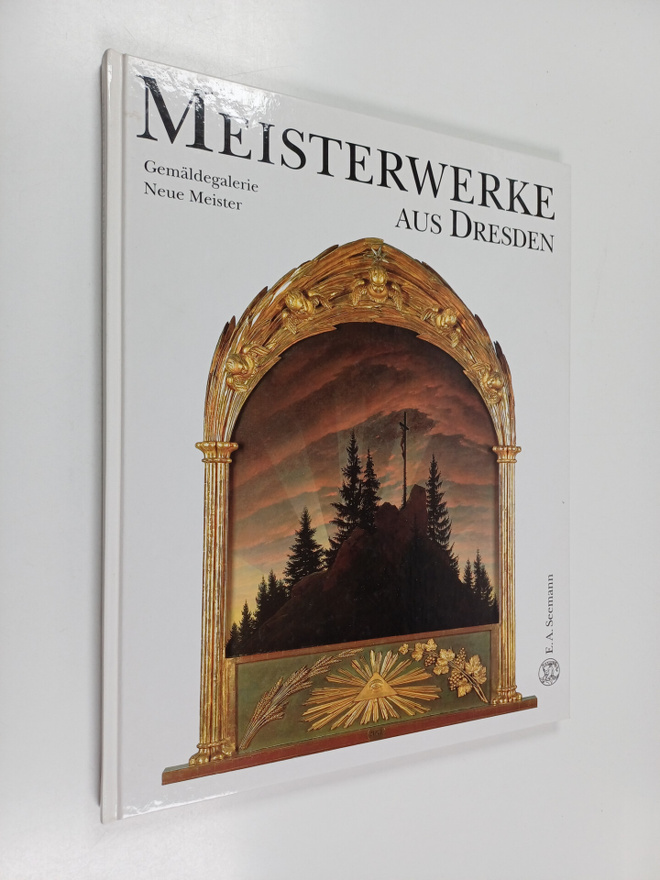 Hans Joachim Neidhardt : Meisterwerke aus Dresden - Gemäl...