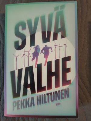 Pekka Hiltunen: Syvä valhe