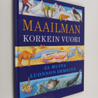 John Malam : Maailman korkein vuori ja muita luonnon ihmeitä - pikkukuva 1