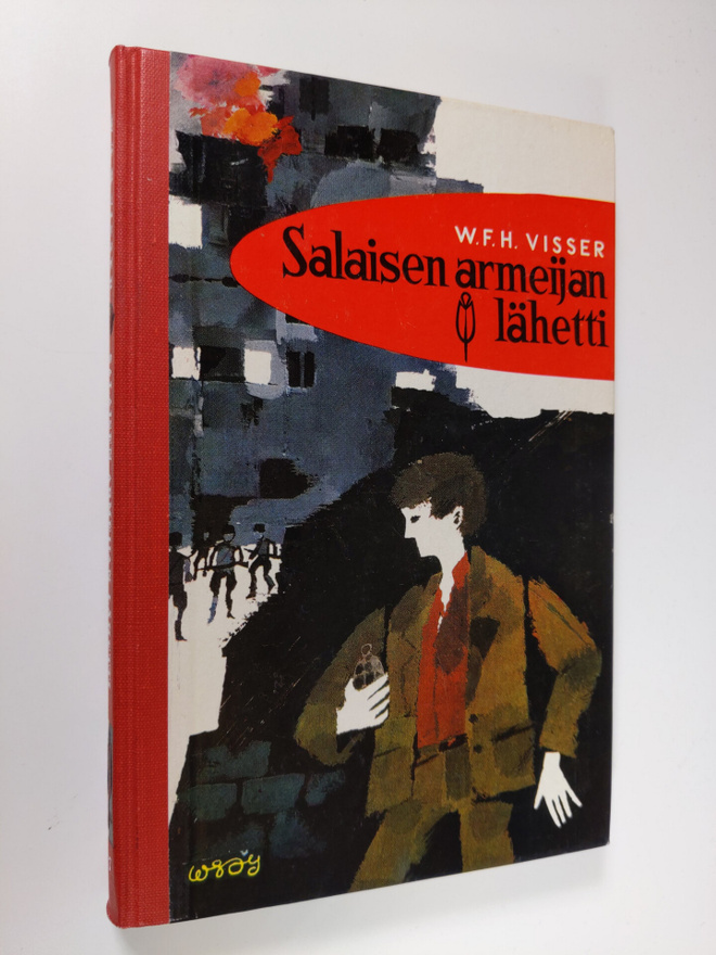 W. T. H. Visser : Salaisen armeijan lähetti