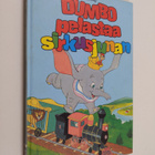 Walt Disney : Dumbo pelastaa sirkusjunan : Disneyn satulu... - pikkukuva 1