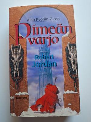 Jordan, Robert: Ajan pyörä 7: Pimeän varjo