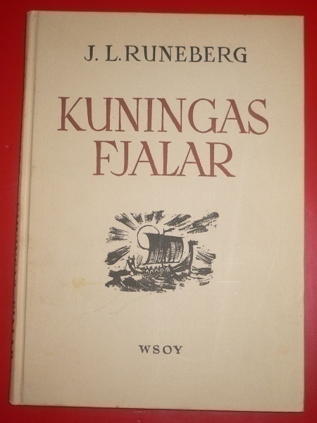 J. L. Runeberg : Kuningas Fjalar  1944 1.p.