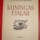 J. L. Runeberg : Kuningas Fjalar  1944 1.p. - pikkukuva 1