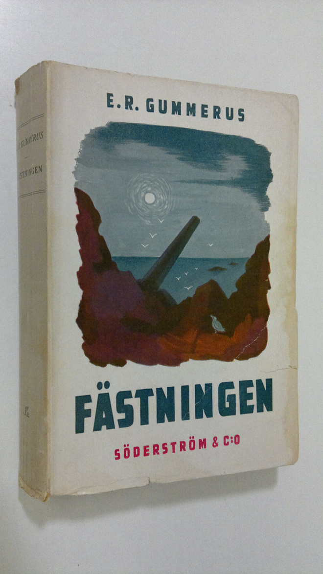 E. R. Gummerus : Fästningen