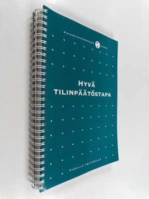 Jouko Karttunen : Hyvä tilinpäätöstapa pienille yrityksille