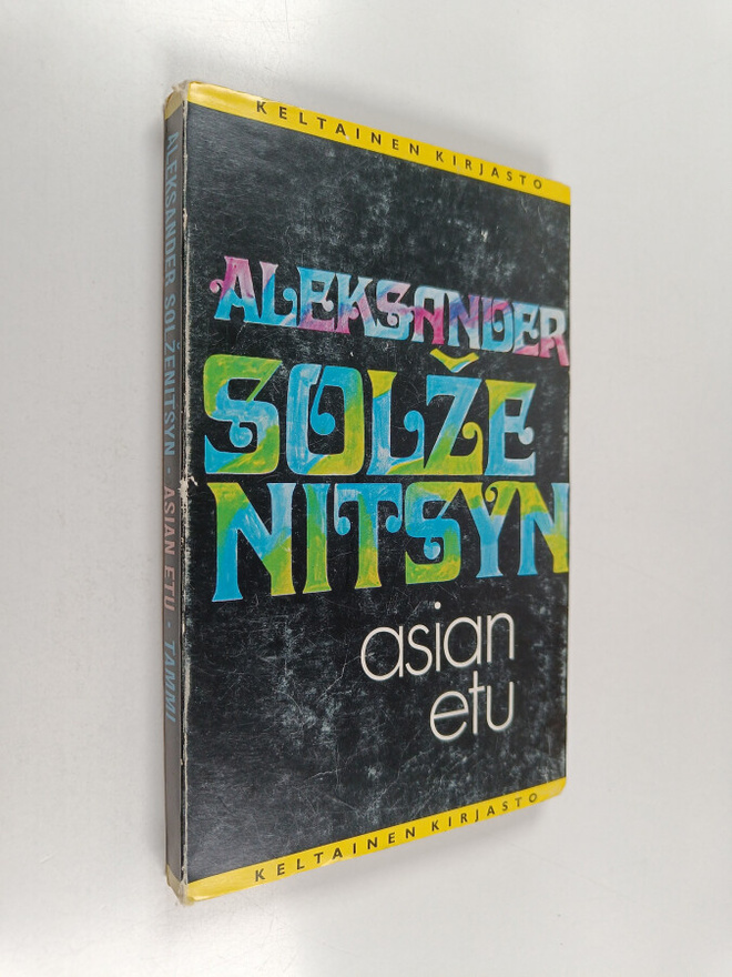 Aleksandr Solzenitsyn : Asian etu ja muita novelleja
