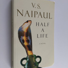 V. S. Naipaul : Half a Life : A Novel by - pikkukuva 1