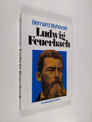 Bernard Byhovski : Ludwig Feuerbach