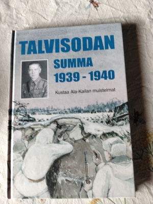 talvisodan summa kustaa ala-kailan muistelmat