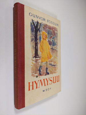 Gunvor Fossum : Hymysuu