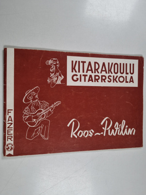 Leonard Roos : Kitarakoulu = Gitarrskola : Itseopiskelua ...