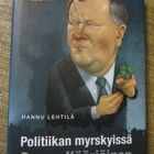 Hannu Lehtilä / Politiikan myrskyissä Seppo Kääriäinen - pikkukuva 1