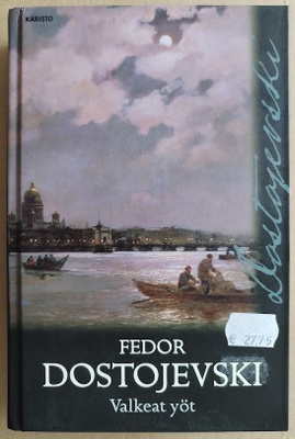 Fedor Dostojevski: Valkeat yöt