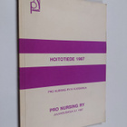 Hoitotiede 1987 : Pro Nursing ry:n vuosikirja - pikkukuva 1