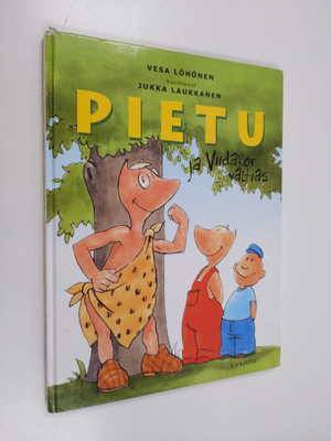 Vesa Löhönen : Pietu ja viidakon valtias