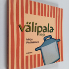 Mirja Pietikäinen : Välipalakirja - pikkukuva 1