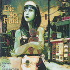 Die So Fluid - Spawn Of Dysfunction (CD) NEAR MINT!! Nimmari - pikkukuva 1