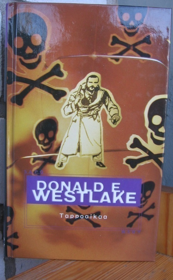 Donald E. Westlake: Tappoaikaa, Wsoy 2003. 207 s. SaPo 423.