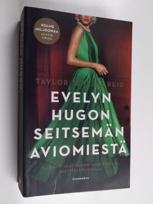 Taylor Jenkins Reid : Evelyn Hugon seitsemän aviomiestä