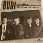 RUDI: Tänään * Minua koskee  * FIN 1986 - pikkukuva 1