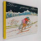 Selina Chönz ym. : Der grosse Schnee - pikkukuva 1