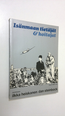 Ilkka ym. (toim.) Heiskanen : Isänmaan tietäjät & hoitajat