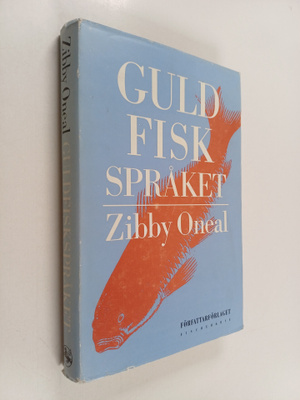 Zibby Oneal : Guldfiskspråket