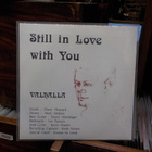 VALHALLA - STILL IN LOVE WITH YOU M-/M- 7" - pikkukuva 2